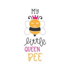 my little queen bee