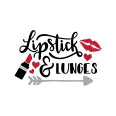 lipstick and lunges