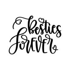 besties forever