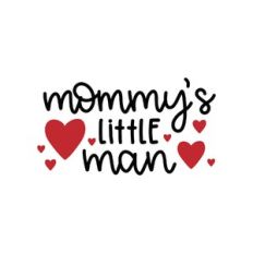mommy's little man