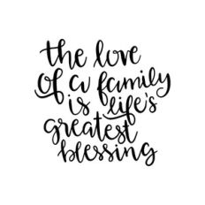 the love of a family is life's greatest blessing