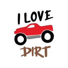 i love dirt