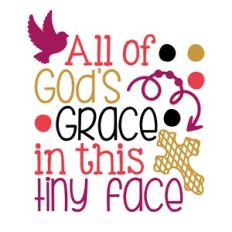 all of god's grace in this tiny face