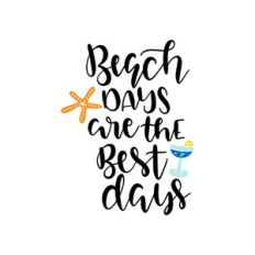 beach days are the best days