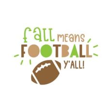 fall means football y'all