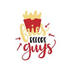 fries before guys