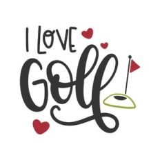 i love golf