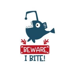 beware, i bite!