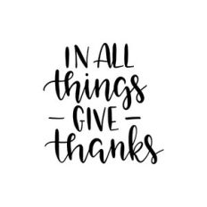 in all things give thanks