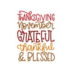 thanksgiving november grateful thankful and blessed