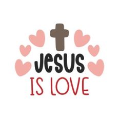 jesus is love