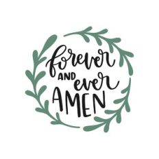 forever and ever amen