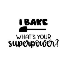 i bake what's your super power