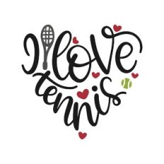 i love tennis