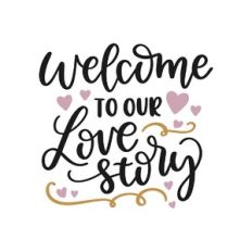 welcome to our love story