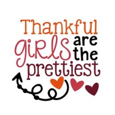 thankful girls are the prettiest