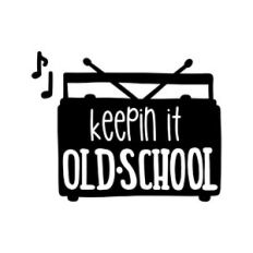 keepin it old school