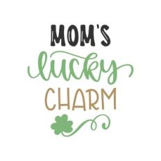 mom's lucky charm
