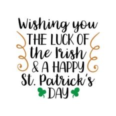 wishing you the luck of the irish
