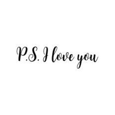 p.s. i love you