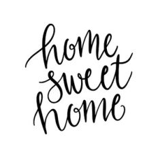 home sweet home