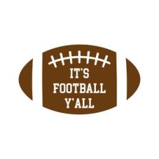 it's football y'all