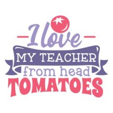 i love my teachers