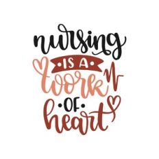 nursing is a work of heart
