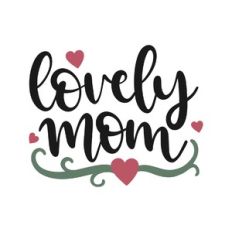 lovely mom