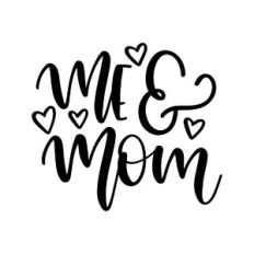 me and mom