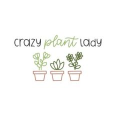 crazy plant lady