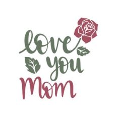 love you mom