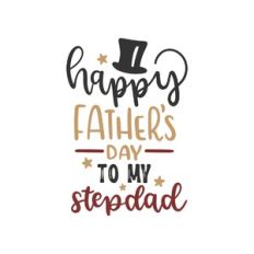 happy father's day to my stepdad