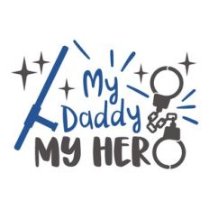 my daddy my hero