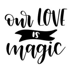 our love is magic