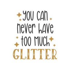 too much glitter