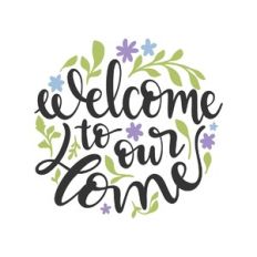 welcome to our home