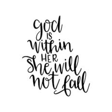 god is within her she will not fall