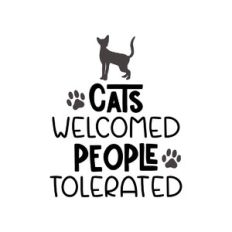 cats welcomed people tolerated
