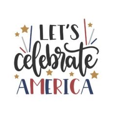 let's celebrate america