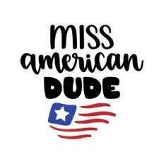 miss american dude