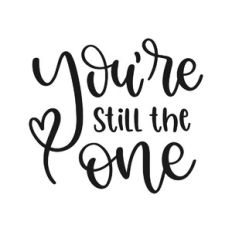 you're still the one