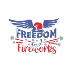 freedom and fireworks