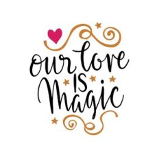 our love is magic