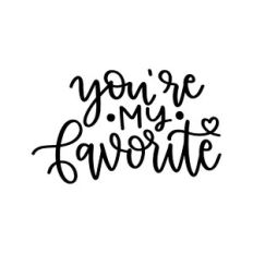 you're my favorite