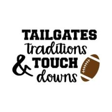 tailgates tradition and touchdowns