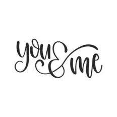 you and me