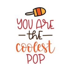 you are the coolest pop