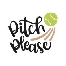 pitch please