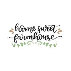 home sweet farmhouse